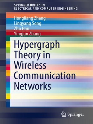cover image of Hypergraph Theory in Wireless Communication Networks